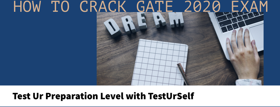 How to crack GATE 2020 Exam without taking any coaching