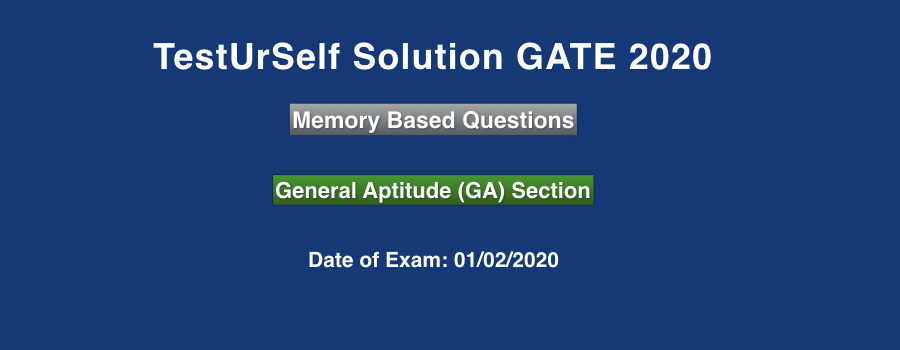 TestUrSelf Solution of GATE 2020 General Aptitude Section