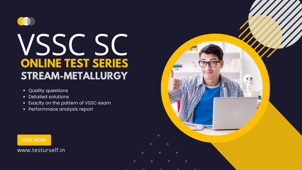 A Guide to Acing the VSSC Scientist Engineering Exam with TestUrSelf Test Series